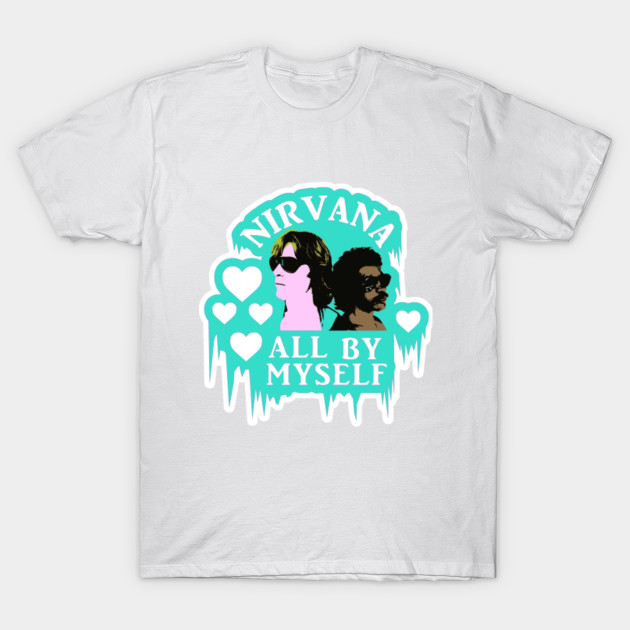 All By Myself T-Shirt-TOZ